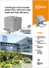 CENTRIFUGAL ROOF-MOUNTED EXTRACT FANS, WITH LOW NOISE LEVELS AND HIGH EFFICIENCY
